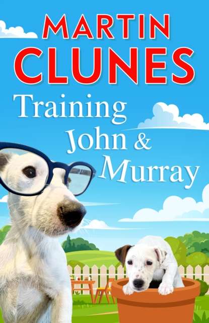 Training John and Murray - Signed First Edition - The Cleeve Bookshop