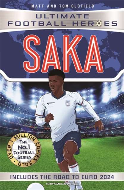 Ultimate Football Heroes: Saka (Wing Wizards 2) : Collect them all! - The Cleeve Bookshop