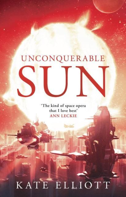 Unconquerable Sun - The Cleeve Bookshop