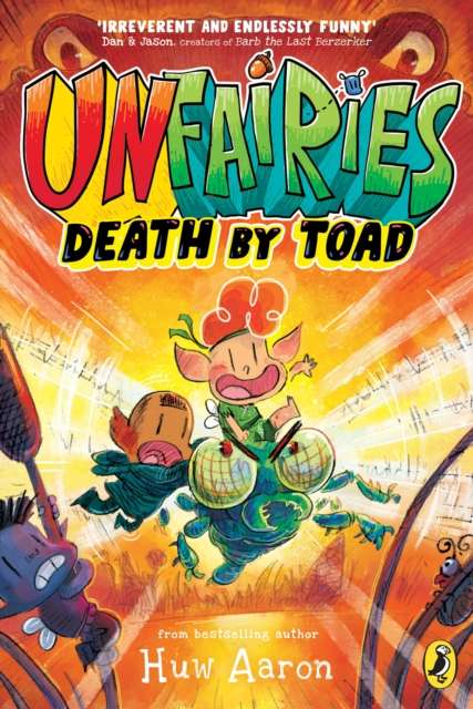 Unfairies: Death by Toad - The Cleeve Bookshop