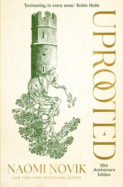 Uprooted : The 10th Anniversary Edition of this spellbinding fantasy inspired by Slavic folklore - The Cleeve Bookshop