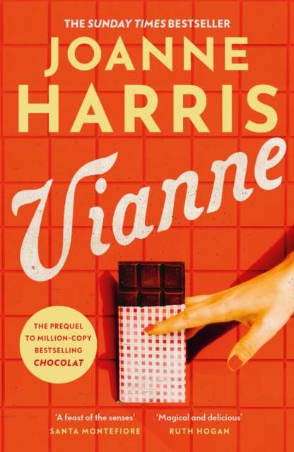 Vianne : The irresistible new story from the million-copy bestselling author of CHOCOLAT - The Cleeve Bookshop