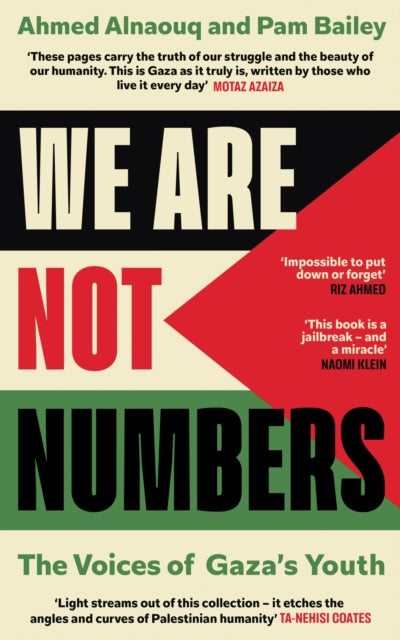 We Are Not Numbers : The Voices of Gaza’s Youth - The Cleeve Bookshop