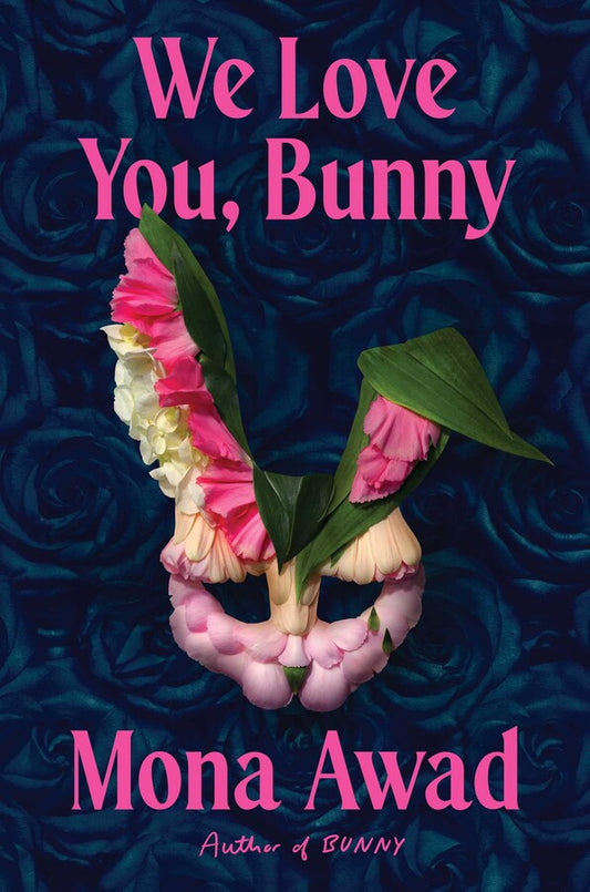 We Love You, Bunny - Signed First Edition - The Cleeve Bookshop