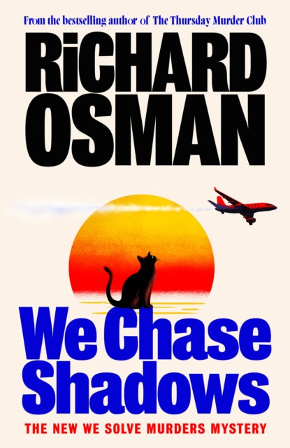 We Chase Shadows - Independent Bookshop First Edition with Sprayed Edge