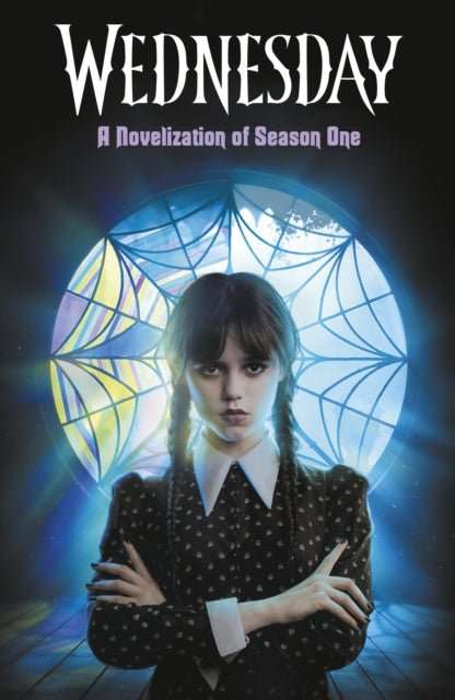 Wednesday: A Novelisation of Season One - The Cleeve Bookshop