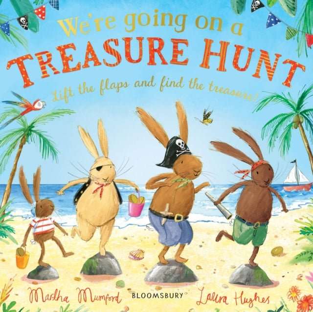 We're Going on a Treasure Hunt : A Lift-the-Flap Adventure - The Cleeve Bookshop