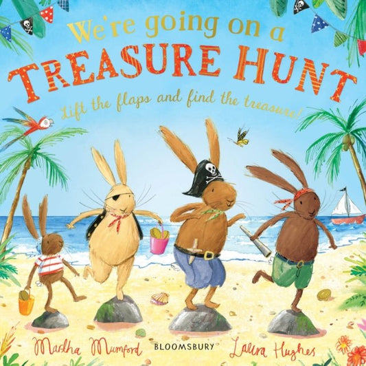 We're Going on a Treasure Hunt : A Lift-the-Flap Adventure - The Cleeve Bookshop