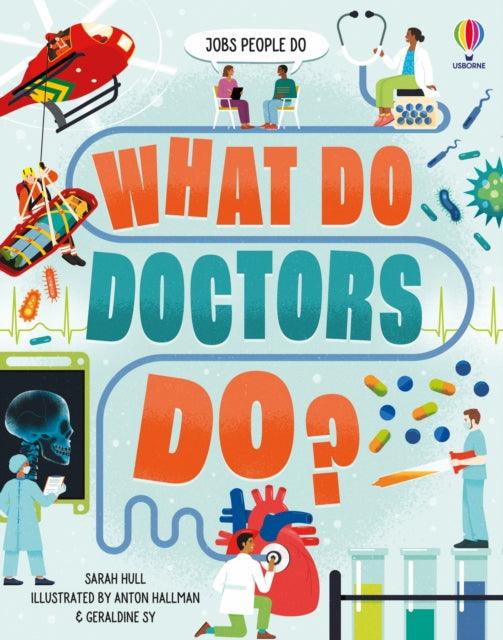 What Do Doctors Do? - The Cleeve Bookshop