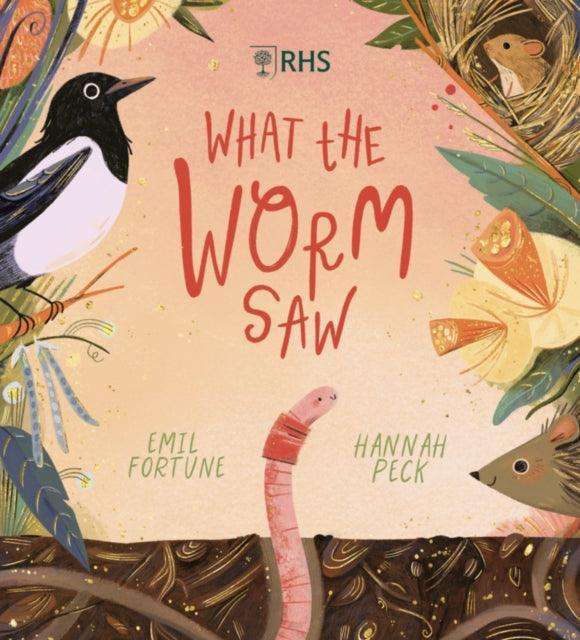 What the Worm Saw - The Cleeve Bookshop