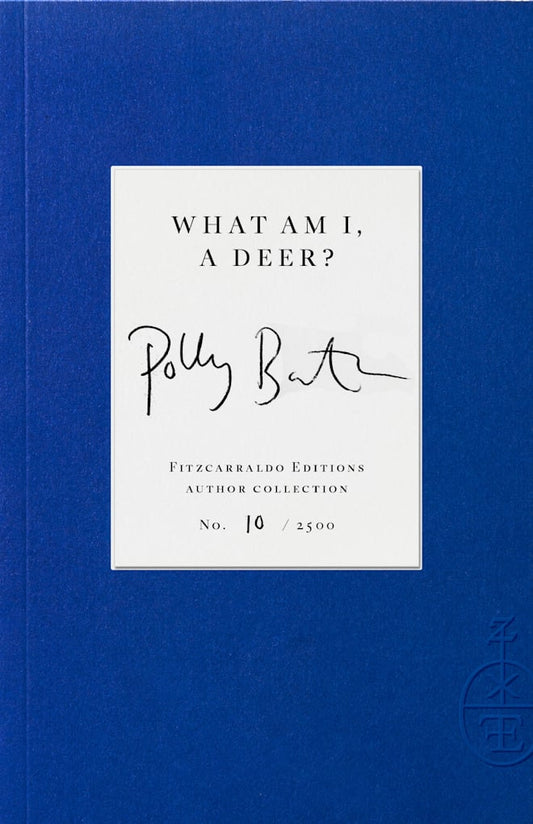 What Am I, A Deer - Signed and Numbered Indie Exclusive Edition