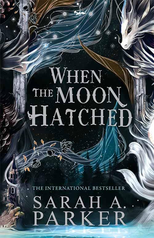 'When the Moon Hatched' by Sarah Parker - Limited Foiled Board Edition - The Cleeve Bookshop