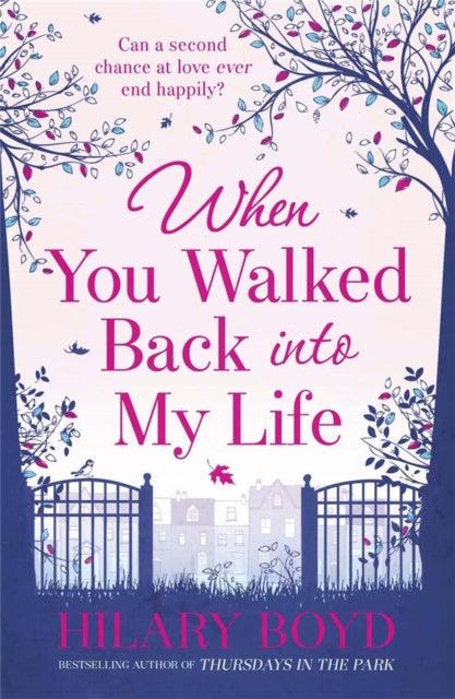 When You Walked Back into My Life - The Cleeve Bookshop