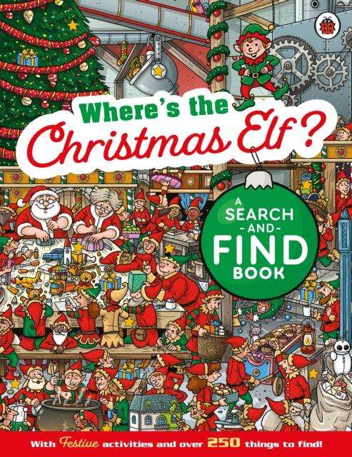 Where's the Christmas Elf? A Festive Search-and-Find Book - The Cleeve Bookshop