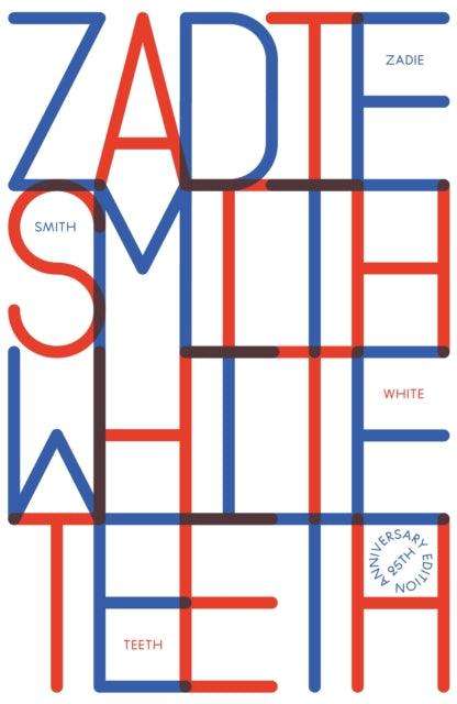 White Teeth : 25th Anniversary Edition - The Cleeve Bookshop