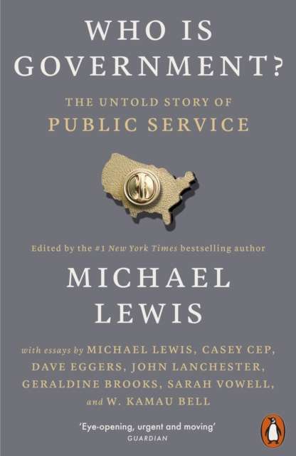 Who is Government? : The Untold Story of Public Service - The Cleeve Bookshop