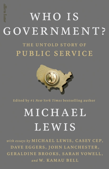Who is Government? : The Untold Story of Public Service - The Cleeve Bookshop