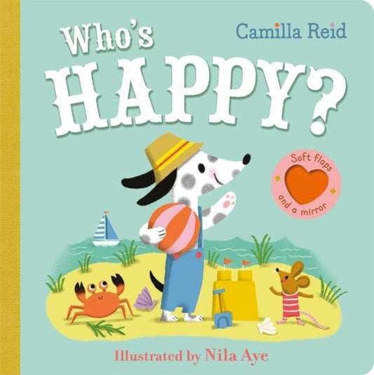 Who's Happy? : An Interactive Lift the Flap Book for Toddlers - The Cleeve Bookshop
