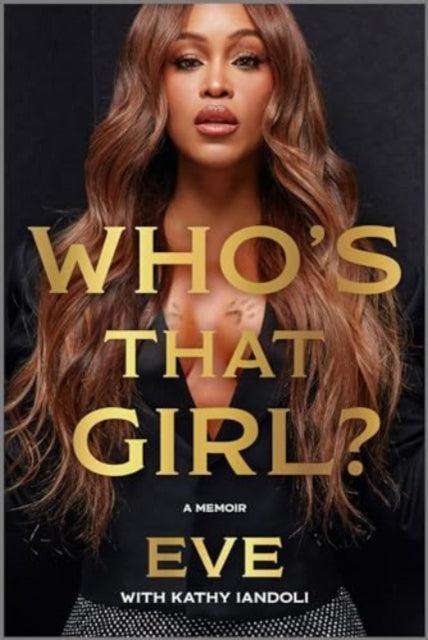 Who's That Girl? : A Memoir - Signed First Edition - The Cleeve Bookshop