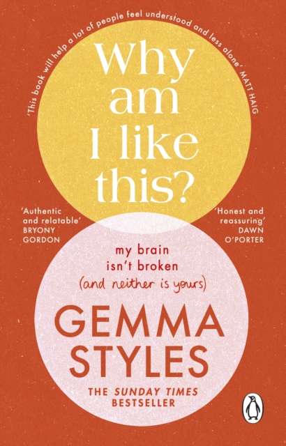 Why Am I Like This? : My Brain Isn’t Broken (and Neither Is Yours) - The Cleeve Bookshop