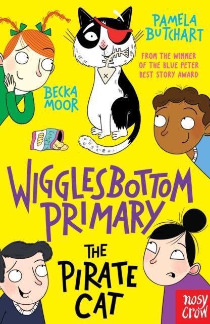 Wigglesbottom Primary: The Pirate Cat - The Cleeve Bookshop