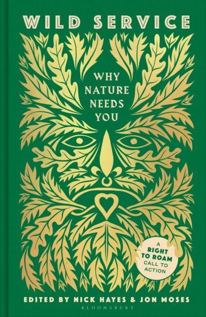 Wild Service : Why Nature Needs You - The Cleeve Bookshop
