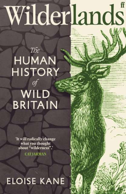 Wilderlands : The Human History of Wild Britain - Signed Bookplate First Edition - The Cleeve Bookshop