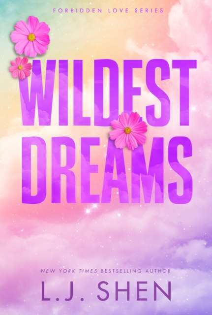 Wildest Dreams : the must-read enemies to lovers, brother's best friend romance that’s intense, spicy, and addictive, from the co-author of MY DARK ROMEO - The Cleeve Bookshop