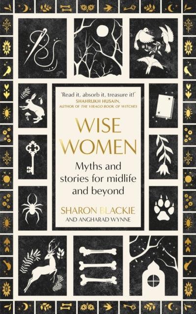 Wise Women : Myths and stories for midlife and beyond - The Cleeve Bookshop