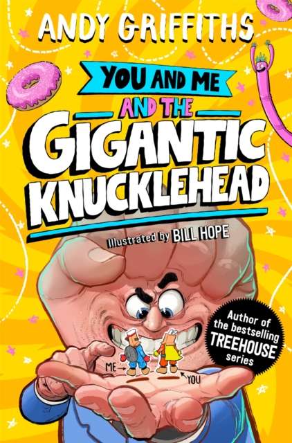 You and Me and the Gigantic Knucklehead - The Cleeve Bookshop