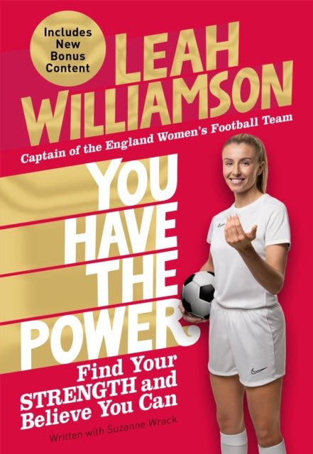 You Have the Power : Find Your Strength and Believe You Can by the Euros Winning Captain of the Lionesses - The Cleeve Bookshop