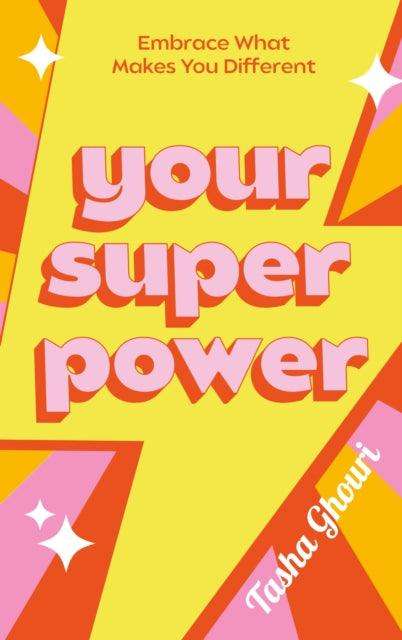 Your Superpower : Embrace what makes you different - The Cleeve Bookshop
