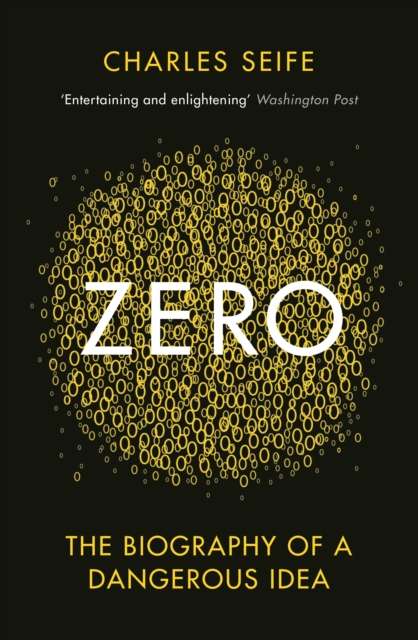 Zero : The Biography of a Dangerous Idea - The Cleeve Bookshop