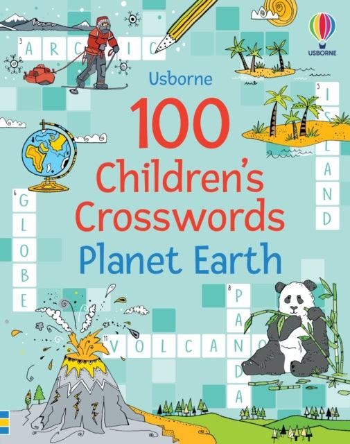 100 Children's Crosswords: Planet Earth - 9781801315814