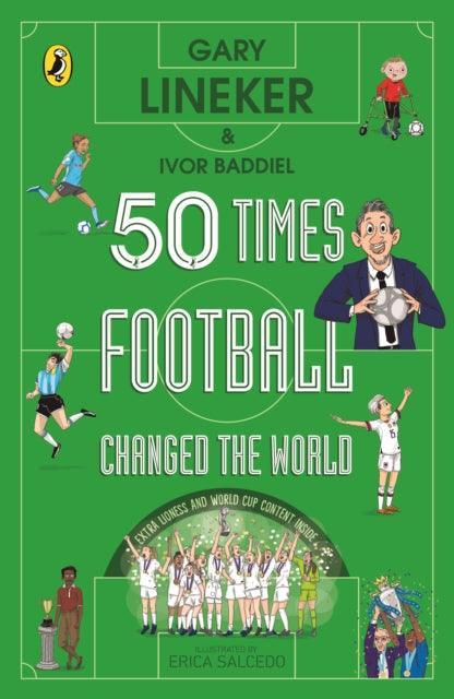50 Times Football Changed the World - The Cleeve Bookshop