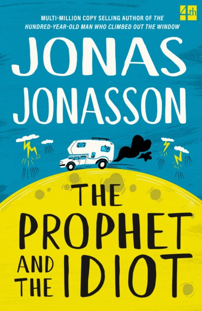 The Prophet and the Idiot - 9780008617646
