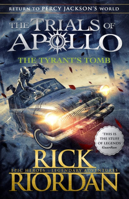 The Tyrant's Tomb (The Trials of Apollo Book 4) - 9780141364056