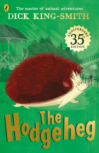 The Hodgeheg : 35th Anniversary Edition - 9780141370224