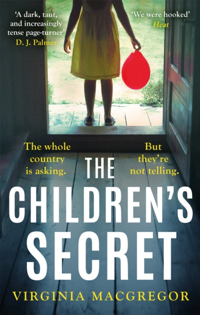 The Children's Secret : The pageturning new novel from the highly acclaimed author of What Milo Saw - 9780751574883