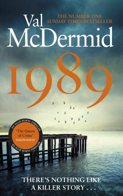 1989 : The brand-new thriller from the No.1 bestseller - 9780751583137