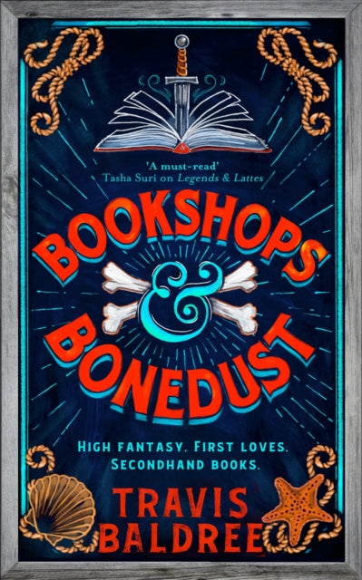 Bookshops & Bonedust : A Heart-warming Cosy Fantasy - 9781035007356