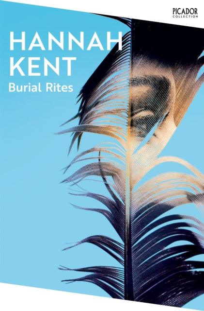 Burial Rites : The BBC Between the Covers Book Club Pick - 9781035038626