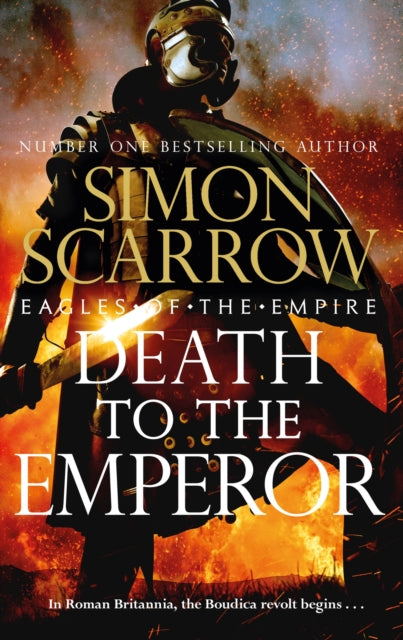 Death to the Emperor : The thrilling new Eagles of the Empire novel - Macro and Cato return! - 9781472287168