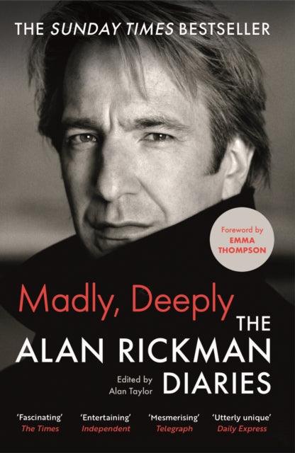 Madly, Deeply : The Alan Rickman Diaries - 9781838854805