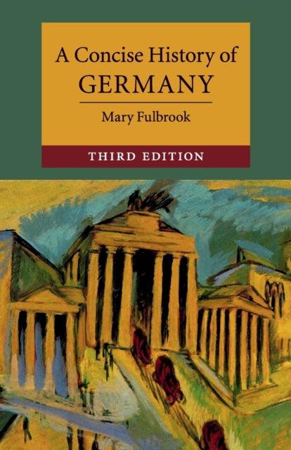 A Concise History of Germany - 9781108407083