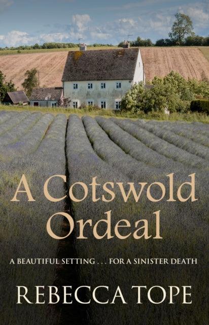 A Cotswold Ordeal : The gripping cosy crime series - 9780749021887