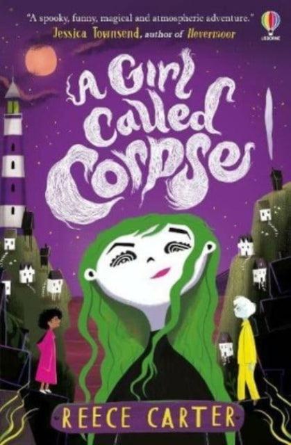A Girl Called Corpse - The Cleeve Bookshop