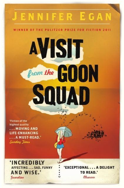 A Visit From the Goon Squad - The Cleeve Bookshop