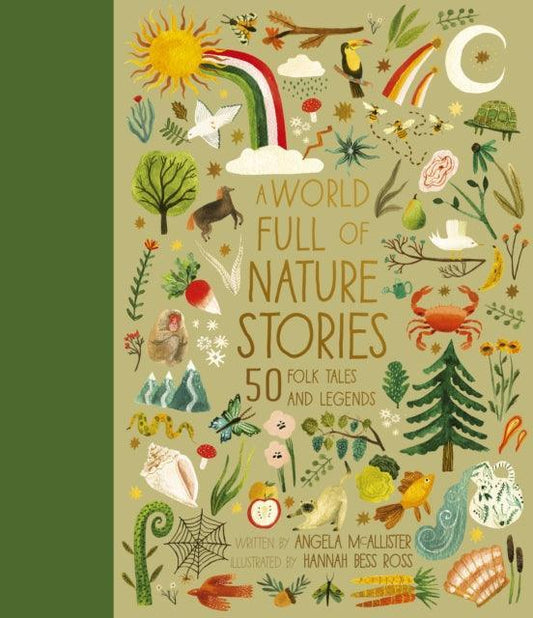 A World Full of Nature Stories : 50 Folktales and Legends Volume 9 - The Cleeve Bookshop