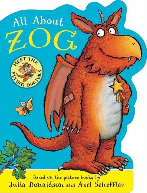 All About Zog - A Zog Shaped Board Book - The Cleeve Bookshop